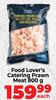 Food Lover's Catering Prawn Meat-800g Each