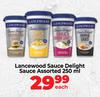 Lancewood Sauce Delight Sauce Assorted-250ml Each
