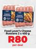 Food Lover's Cheese Russians-2 x 450g Per Deal