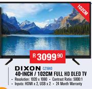 Dixon 40" / 102cm Full HD DLED TV CZ1840