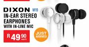 Dixon In Ear Stereo Earphones With In Line Mic M19-Each