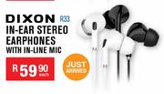 Dixon In Ear Stereo Earphones With In Line Mic R33-Each