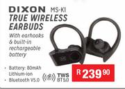 Dixon True Wireless Earbuds With Earhooks & Built In Rechargeable Battery MS-K1