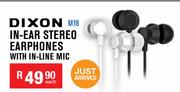 Dixon In Ear Stereo Earphones With In Line Mic M18-Each