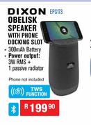Dixon Obelisk Speaker With Phone Docking Slot EPS173