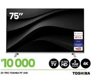 Toshiba 75" UHD 4K Smart Television 23-790
