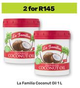 La Familia Coconut Oil-For 2 x 1L