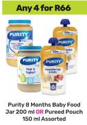 Purity 8 Months Baby Food Jar 200ml Or Pureed Pouch 150ml Assorted-For Any 4