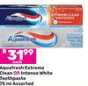 Aquafresh Extreme Clean Or Intense White Toothpaste Assorted-75ml Each