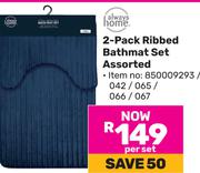 Always Home 2-Pack Ribbed Bathmat Set Assorted-Per Set