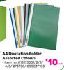 A4 Quotation Folder Assorted Colours 813173001/2/3/45/273738/850037103-Each