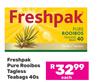 Freshpak Pure Rooibos Tagless Teabags-40s Each