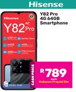 Hisense Y82 Pro 4G 64GB Smartphone With Vodacom Prepaid Sim