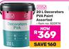 Simple Choice 20L Decorators PVA Paint Assorted 820974