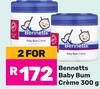 Bennetts Baby Bum Creme-For 2 x 300g