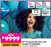 TCL 65" Premium QD-Mini LED Google TV 65C6KS 850026116
