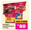 Kellogg's Instant Noodles-For Any 3 x 5 x 70g