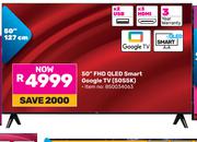 TCL 50" FHD QLED Smart Google TV 50S5K 850034063