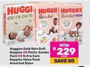 Huggies Gold Skin Soft Nappies Or Pants Jumbo Pack Or Extra Care Nappy Value Pack(Assorted Sizes)-EA