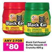 Black Cat Peanut Butter Smooth Or Crunchy-For 2 x 400g