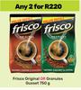 Frisco Original Or Granules Gusset-For 2 x 750g