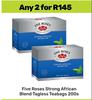 Five Roses Strong African Blend Tagless Teabags-for 2 x 200s