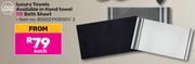 Always Home Luxury Towels (Hand Towel Or Bath Sheet) Priced From-Each