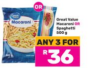 Great Value Macaroni Or Spaghetti-For 3 x 500g