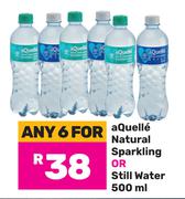 Aquelle Natural Sparkling Or Still Water-For Any 6 x 500ml