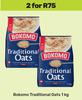 Bokomo Traditional Oats-For 2 x 1Kg