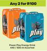 Power Play Energy Drink Assorted-For Any 2 x 440ml/500ml