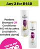 Pantene Shampoo Or Conditioner Assorted-For 2 x 400ml