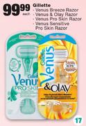  Gillette Venus Breeze/Venus & Olay Razor/Venus Pro Skin Razor/Venus Sensitive Pro Skin Razor-Each