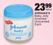 Johnson's Baby Jelly Scented/Unscented-500ml 