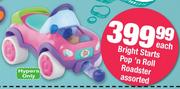  Bright Starts Pop 'n Roll Roadster-Each