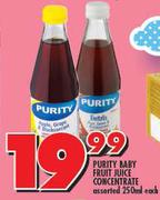 Purity Baby Fruit Juice Concentrate-250ml Each