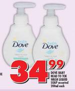 Dove Baby Head To Toe Wash Liquid Soap-200ml Each