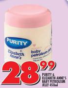 Purity & Elizabeth Anne's Baby Petroleum Jelly-450ml