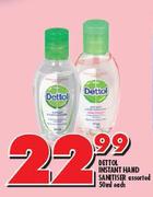 Dettol Instant Hand Sanitiser Assorted-50ml Each