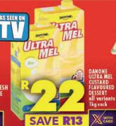 Danone Ultra Mel Custard Flavoured Dessert-1Kg Each