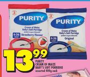 0Purity Cream Of Maize Baby's Soft Porridge Assorted-400g Each