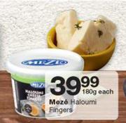 Meze Haloumi Fingers-180g Each