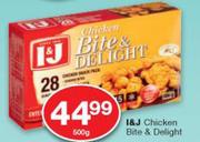 I&J Chicken Bite & Delight-500g