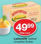 Special Ladismith Salted Unsalted Butter 500g Each Www Guzzle Co Za