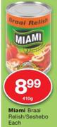 Miami Braai Relish/Seshebo-410g Each