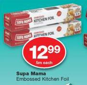 Supa Mama Embossed Kitchen Foil-5m Each