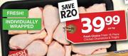 Fresh Choice 16 Piece Chicken Drumsticks & Thighs-Per Kg