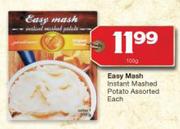 Easy Mash Instant Mashed Potato-100g Each
