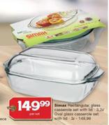 Simax 3.2L Rectangular Glass Casserole Set With Lid/3L Oval Glass Casserole Set With Lid-Per Set