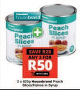 Housebrand Peach Slices/ Halves In Syrup-For Any 2 x 825g